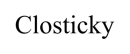 CLOSTICKY