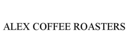 ALEX COFFEE ROASTERS