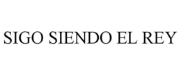 SIGO SIENDO EL REY