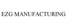 EZG MANUFACTURING
