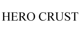 HERO CRUST