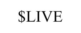 $LIVE