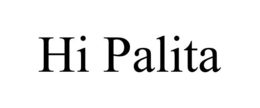 HI PALITA