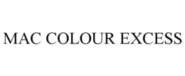 MAC COLOUR EXCESS