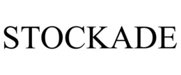 STOCKADE