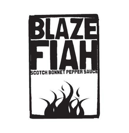 BLAZE FIAH SCOTCH BONNET PEPPER SAUCE