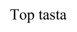 TOP TASTA