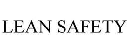 LEAN SAFETY