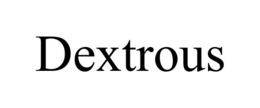 DEXTROUS