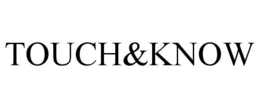 TOUCH&KNOW