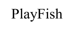 PLAYFISH
