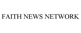 FAITH NEWS NETWORK
