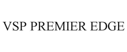 VSP PREMIER EDGE