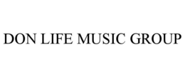DON LIFE MUSIC GROUP