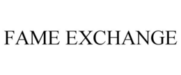FAME EXCHANGE