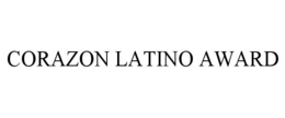 CORAZON LATINO AWARD