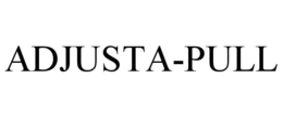 ADJUSTA-PULL
