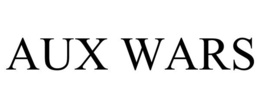AUX WARS