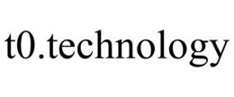 T0.TECHNOLOGY