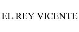 EL REY VICENTE