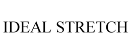 IDEAL STRETCH