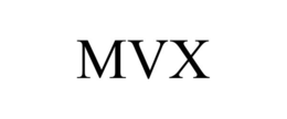 MVX