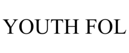 YOUTH FOL