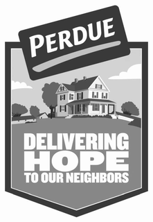 PERDUE DELIVERING HOPE TO OUR NEIGHBORS
