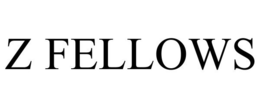 Z FELLOWS