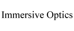 IMMERSIVE OPTICS