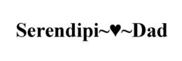 SERENDIPI DAD