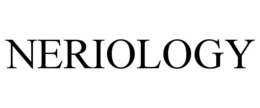 NERIOLOGY