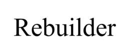 REBUILDER
