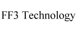 FF3 TECHNOLOGY