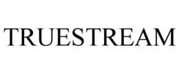TRUESTREAM