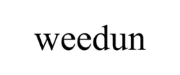 WEEDUN