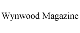 WYNWOOD MAGAZINE