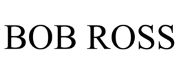 BOB ROSS