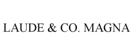LAUDE & CO. MAGNA