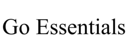 GO ESSENTIALS