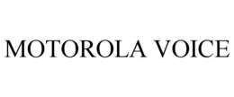 MOTOROLA VOICE