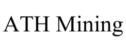 ATH MINING