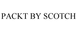PACKT BY SCOTCH