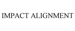 IMPACT ALIGNMENT