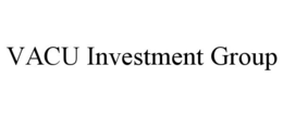 VACU INVESTMENT GROUP