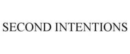 SECOND INTENTIONS