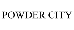 POWDER CITY