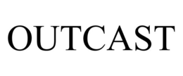OUTCAST