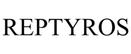 REPTYROS