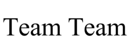 TEAM TEAM
